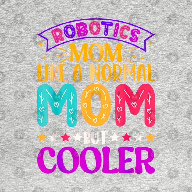 Like normal moms but cooler by Dreamsbabe